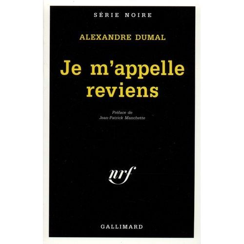Je M'appelle Reviens   de Dumal Alexandre  Format Poche 