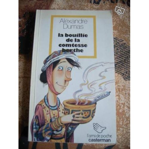 La Bouillie De La Comtesse Berthe    Format Broch 