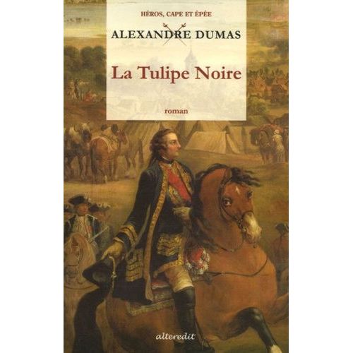 La Tulipe Noire    Format Grand Format 