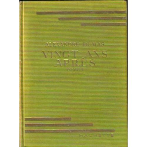 Vingt Ans Aprs  - Tomes 1 Et 2   de alexandre dumas  Format Cartonn 