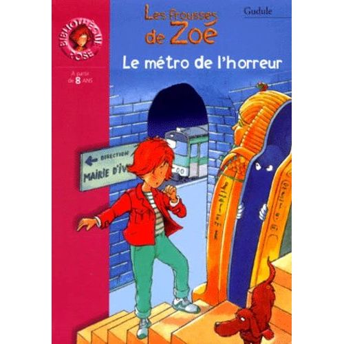 Les Frousses De Zo : Le Mtro De L'horreur   de Gudule null  Format Poche 