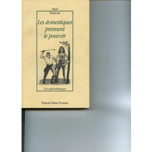 Les Domestiques Prennent Le Pouvoir   de Duncan, Paul 