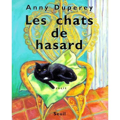 Les Chats De Hasard - Rcit    Format Grand Format 