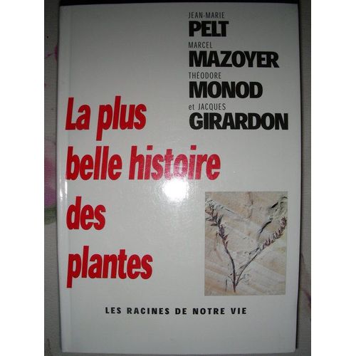 La Plus Belle Histoire Des Plantes - Les Racines De Notre Vie   de anny duperey 
