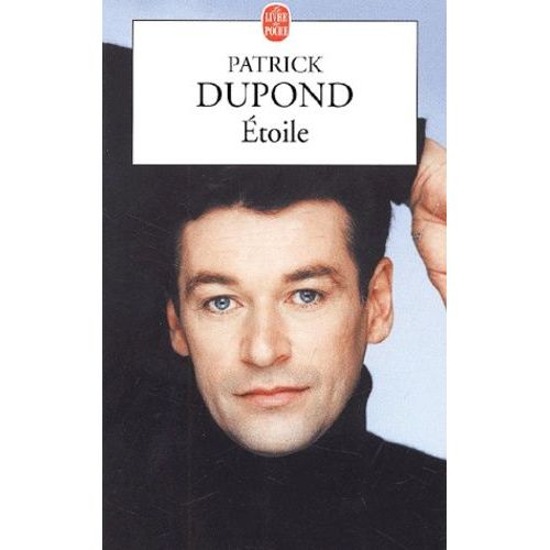 Etoile   de patrick dupond  Format Poche 