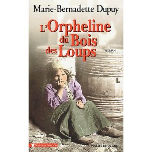 L'orpheline Du Bois Des Loups    Format Grand Format 
