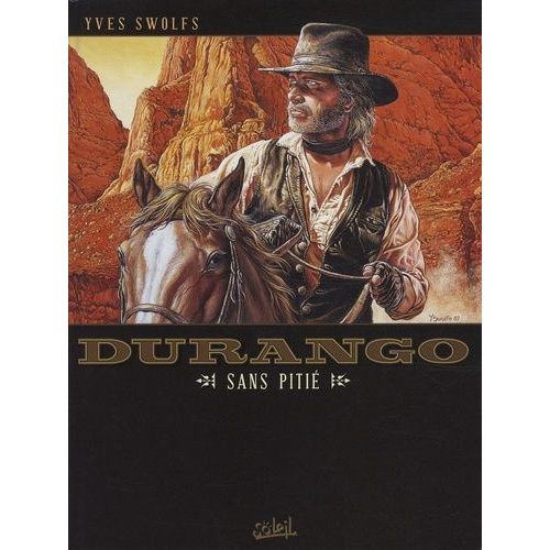 Durango - Tome 13 - Sans Piti    Format Album 