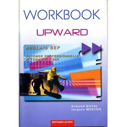 Anglais Bep Upward - Workbook   de armand duval  Format Broch 