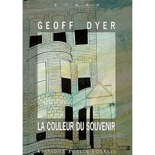 La Couleur Du Souvenir   de Dyer Geoff  Format Beau livre 