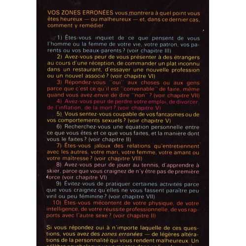 Vos Zones Errones - Techniques Audacieuses Mais Simples Pour Prendre En Main Les Schmas Malsains De Votre Comportement   de Dyer, Wayne W. 