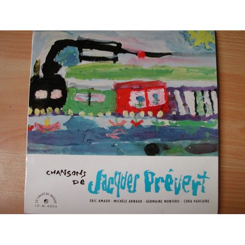 Les Chansons De Jacques Prvert - E. Amado M. Arnaud G. Montero C. Vaucaire