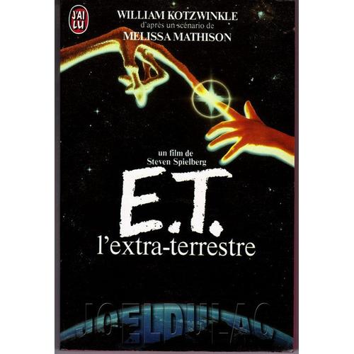E.T. L'extra - Terrestre   de william kotzwinkle