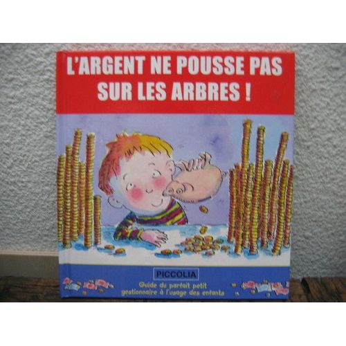 L'argent Ne Pousse Pas Sur Les Arbres !   de Eastwood John  Format Reli 