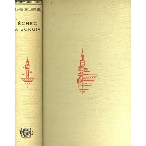 Echec A Borgia   de samuel shellabarger 