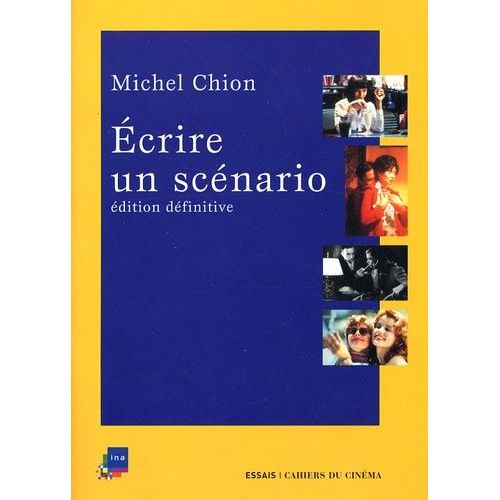 Ecrire Un Scnario   de Chion Michel  Format Broch 