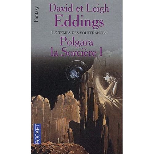 Polgara La Sorcire Tome 1 : Le Temps Des Souffrances   de david eddings  Format Poche 