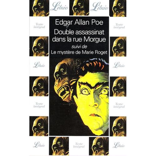 Double Assassinat Dans La Rue Morgue Suivi De Le Mystre De Marie Roget    Format Broch 