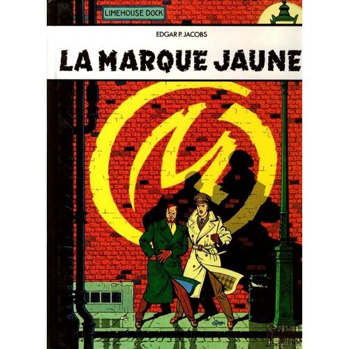 La Marque Jaune   de EDGAR P JACOBS 