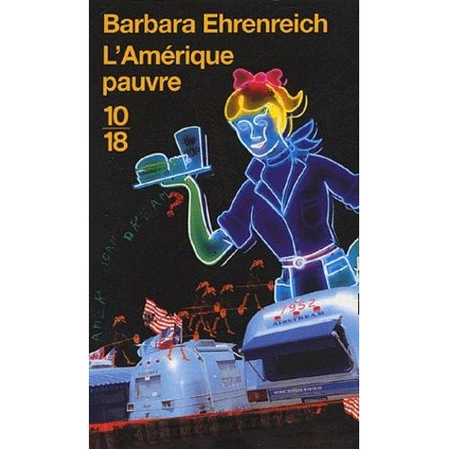 L'amrique Pauvre - Comment Ne Pas Survivre En Travaillant   de barbara ehrenreich  Format Poche 