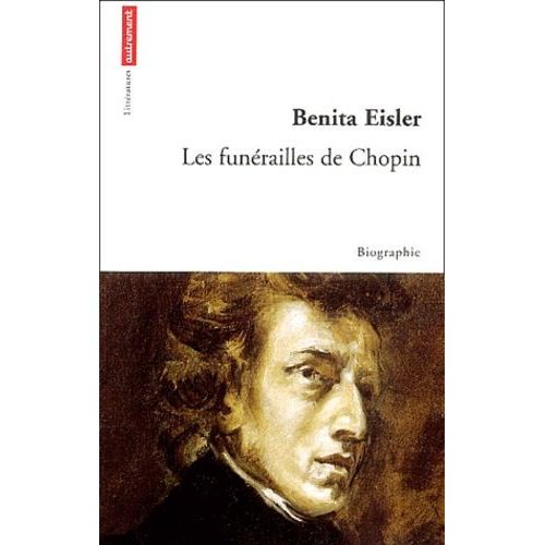 Les Funrailles De Chopin   de Eisler Benita  Format Broch 