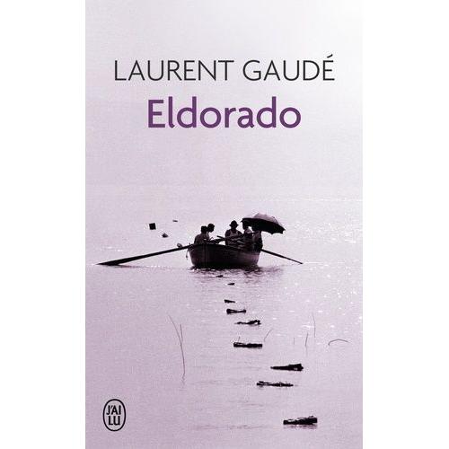 Eldorado   de Gaud Laurent  Format Poche 