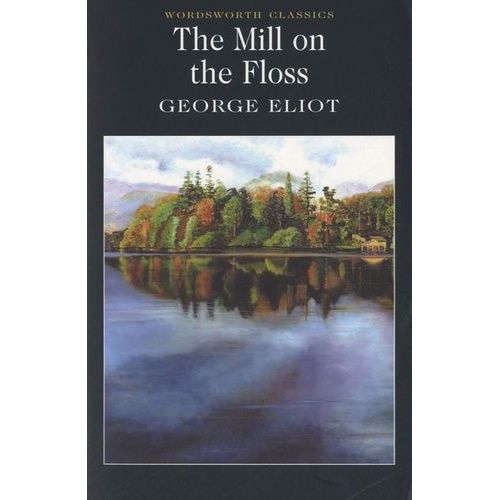 The Mill On The Floss   de george eliot  Format Broch 