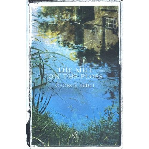 The Mill On The Floss   de george eliot  Format Broch 