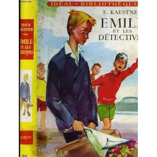 Emile Et Les Detectives   de erich kstner  Format Reli 