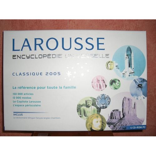 Encycopledie Universelle 2005 Larousse Classique