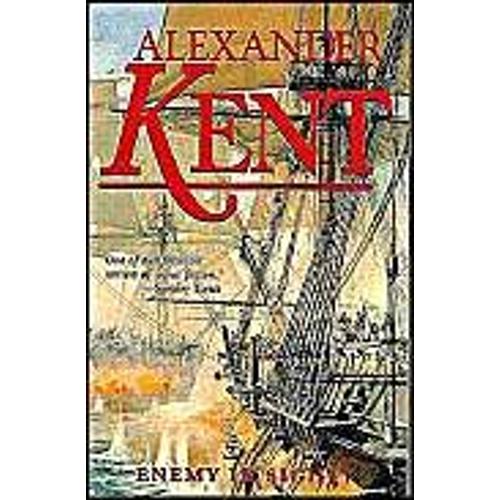 Enemy In Sight Richard Bolitho Novels - Alexander Kent No 10   de Alexander Ken 