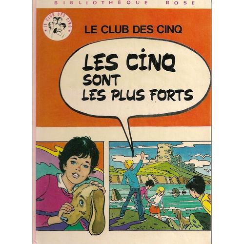 Les Cinq Sont Les Plus Forts - Illustrations De Jean Sidobre   de ENID BLYTON
