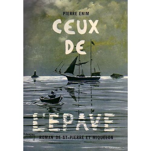 Ceux De L'epave   de Enim, Pierre 