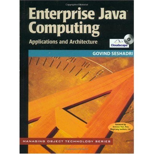 Enterprise Java Computing: Applications And Architectures   de Govind Seshadri 