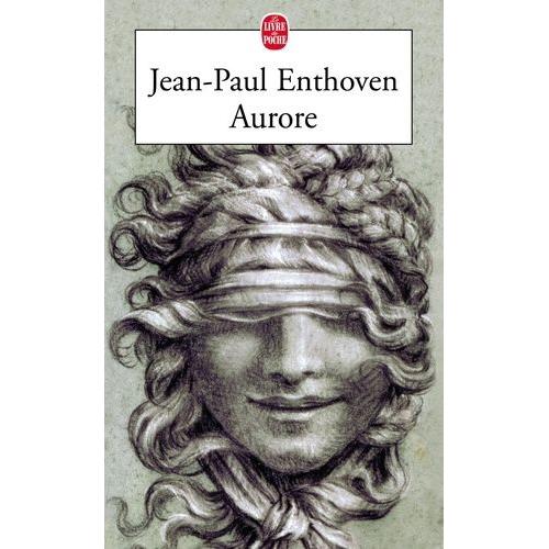 Aurore   de jean-paul enthoven  Format Poche 