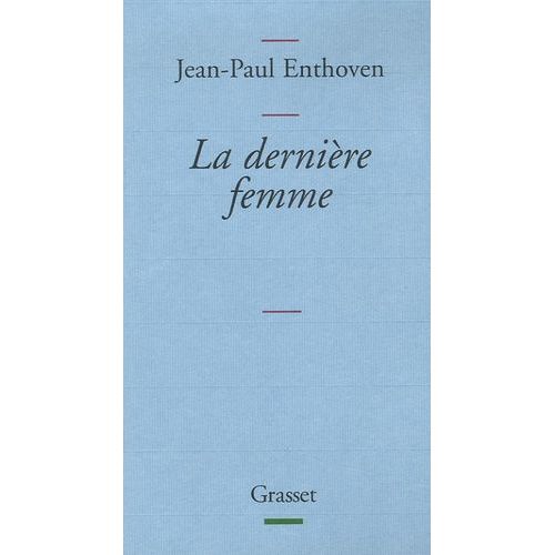 La Dernire Femme    Format Grand Format 