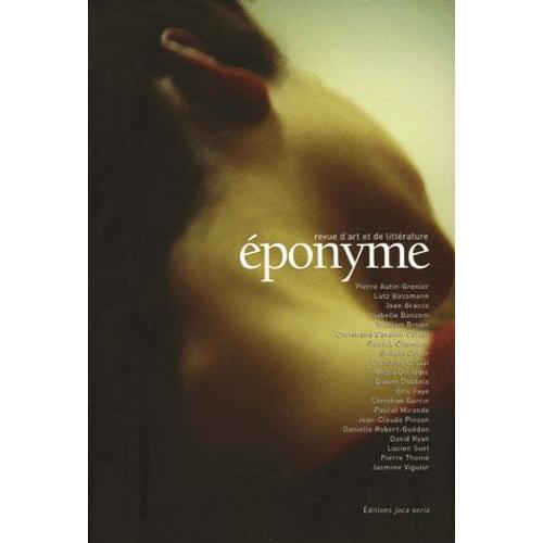Eponyme N 2, Printemps 2006