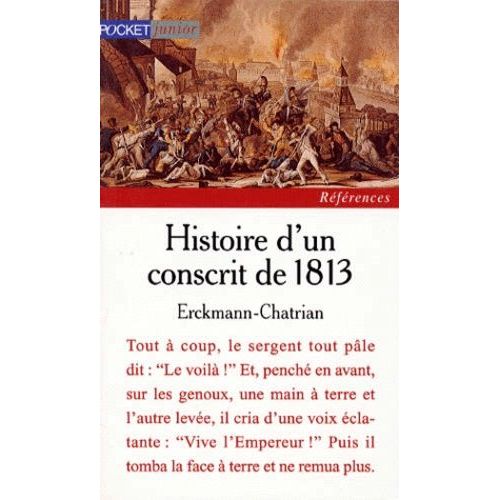 Histoire D'un Conscrit De 1813   de Erckmann-Chatrian  Format Poche 