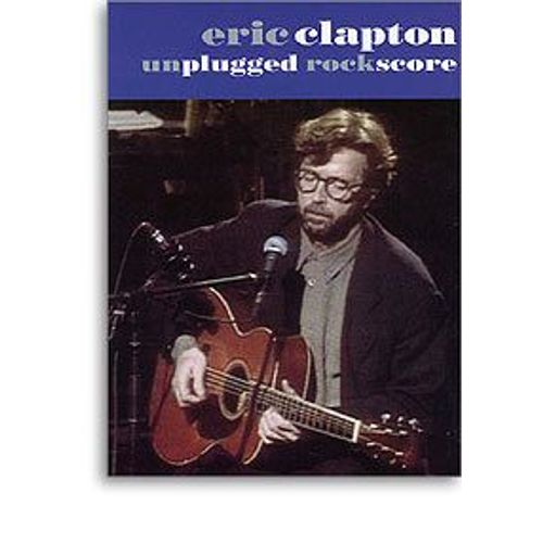 Eric Clapton Unplugged Rockscore