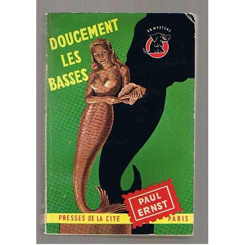Doucement Les Basses   de paul ernst  Format Poche 