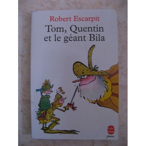 Tom, Quentin Et Le Gant Bila   de Escarpit Robert  Format Poche 