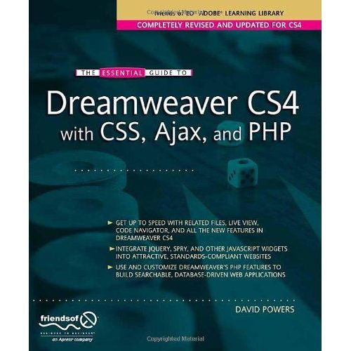The Essential Guide To Dreamweaver Cs4 With Css, Ajax, And Php    Format Broch 