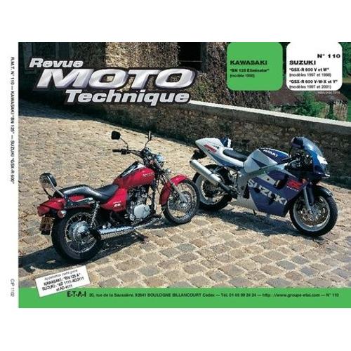 Revue Moto Technique Numero 110 : Kawasaki Bn125 (97/98) Et Suzuki Gsxr 60