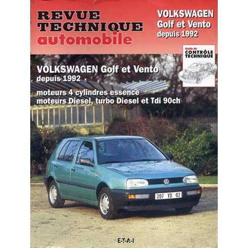 Volkswagen Golf Et Vento, Depuis 1992 - Moteurs 4 Cylindres Essence, Moteurs Diesel, Turbo Diesel Et Tdi 90 Ch   