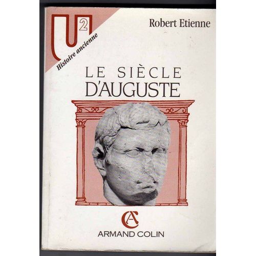 Le Siècle D'auguste Histoire, actualité, politique Rakuten