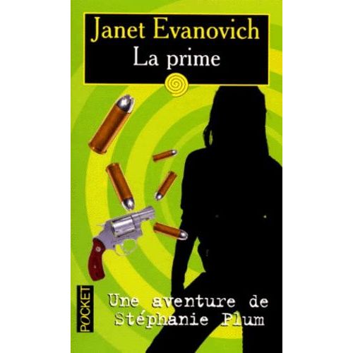 Une Aventure De Stphanie Plum - Tome 1 - La Prime    Format Poche 