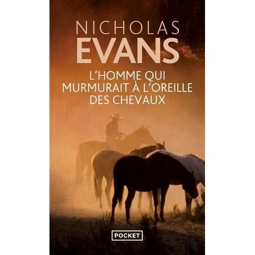 L'homme Qui Murmurait  L'oreille Des Chevaux    Format Poche 