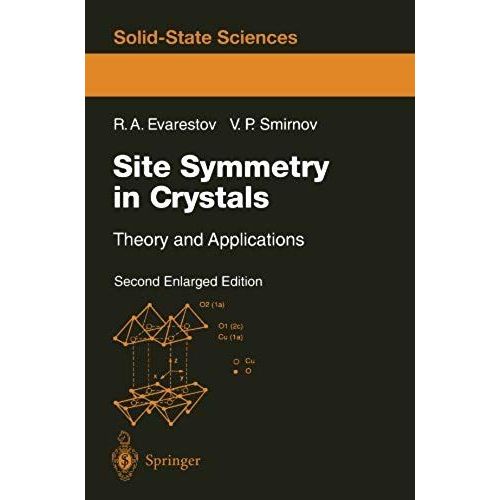 Site Symmetry In Crystals - Theory And Applications, 2nd Edition   de V-P Smirnov  Format Broch 