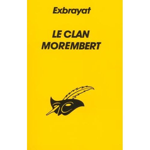 Le Clan Morembert   de Exbrayat Charles  Format Poche 