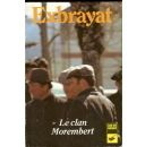 Le Clan Morembert   de charles exbrayat 