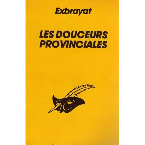 Les Douceurs Provinciales    Format Non Precis 